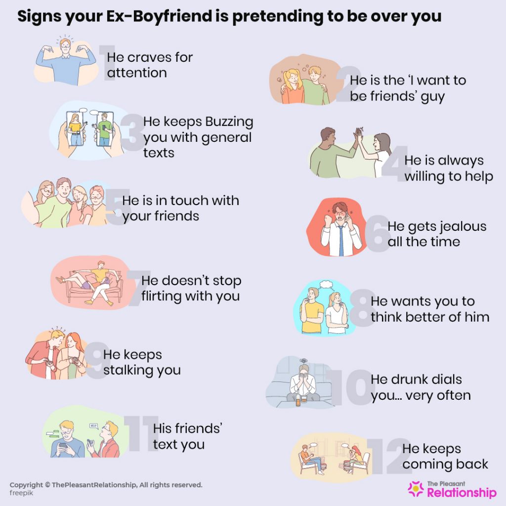 Signs your ex-boyfriend is pretending to be over you