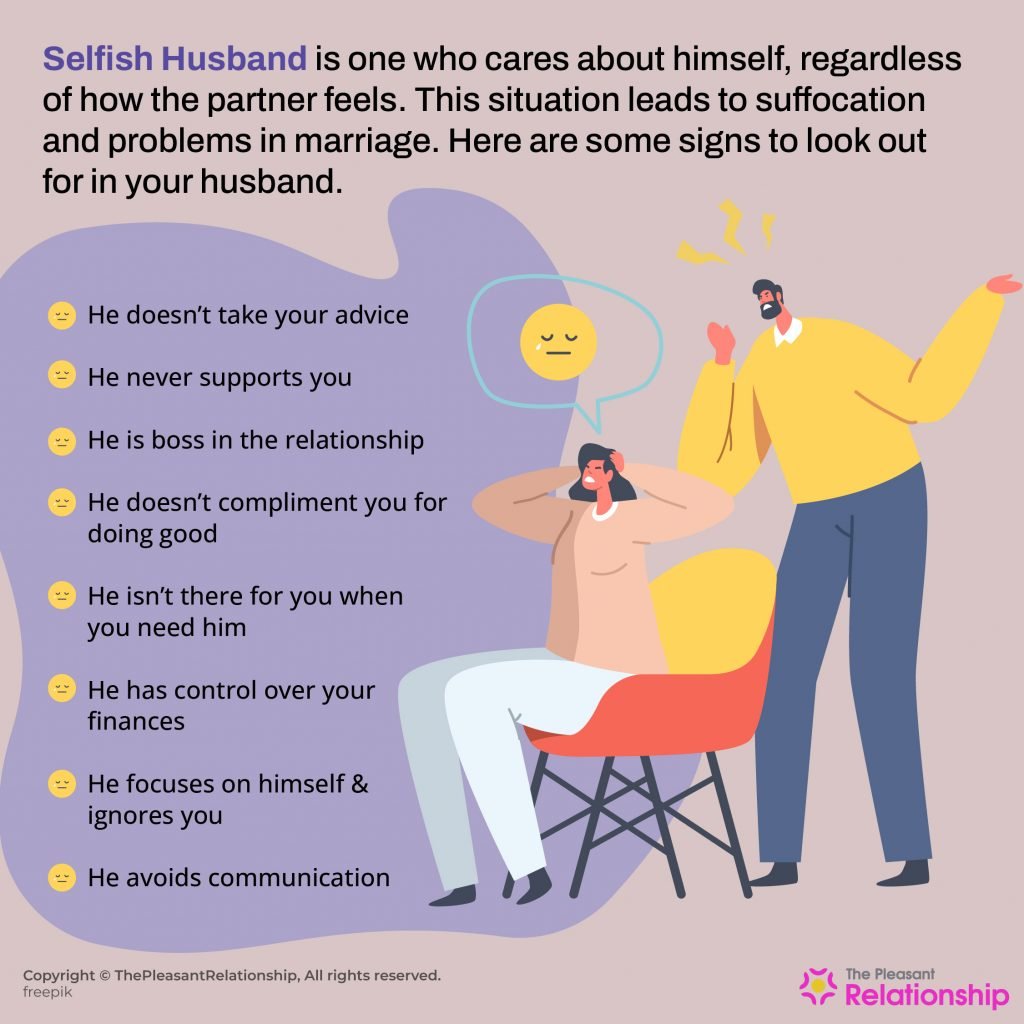 Selfish Husband - Signs and Ways to Deal With Him