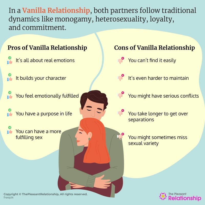 Vanilla Relationship Definition Pros And Cons How To Make It Interesting