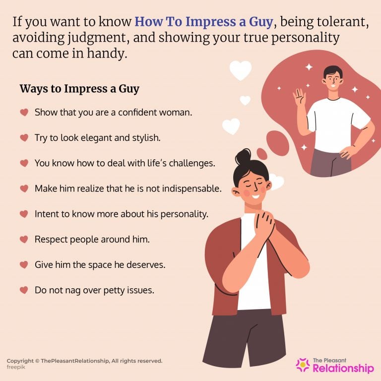 How To Impress A Guy – A Comprehensive Guide For Women